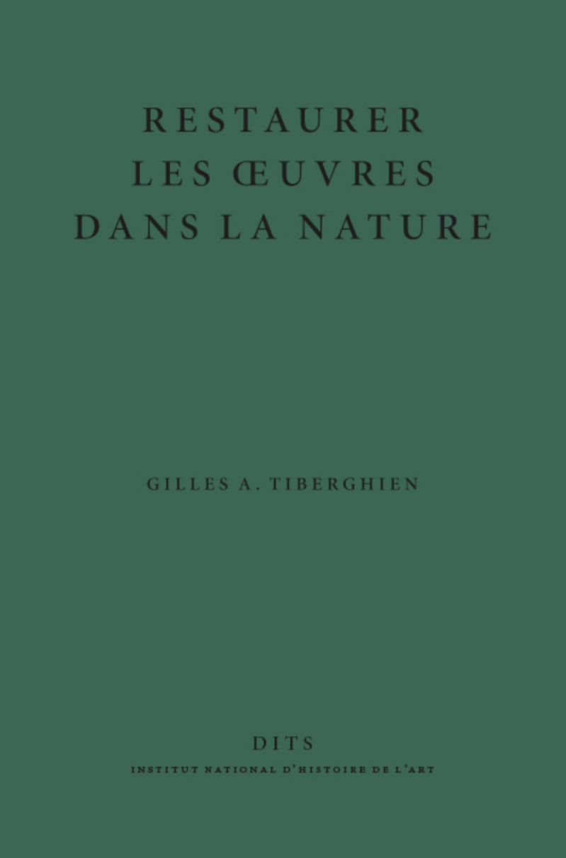 Restaurer les œuvres dans la nature