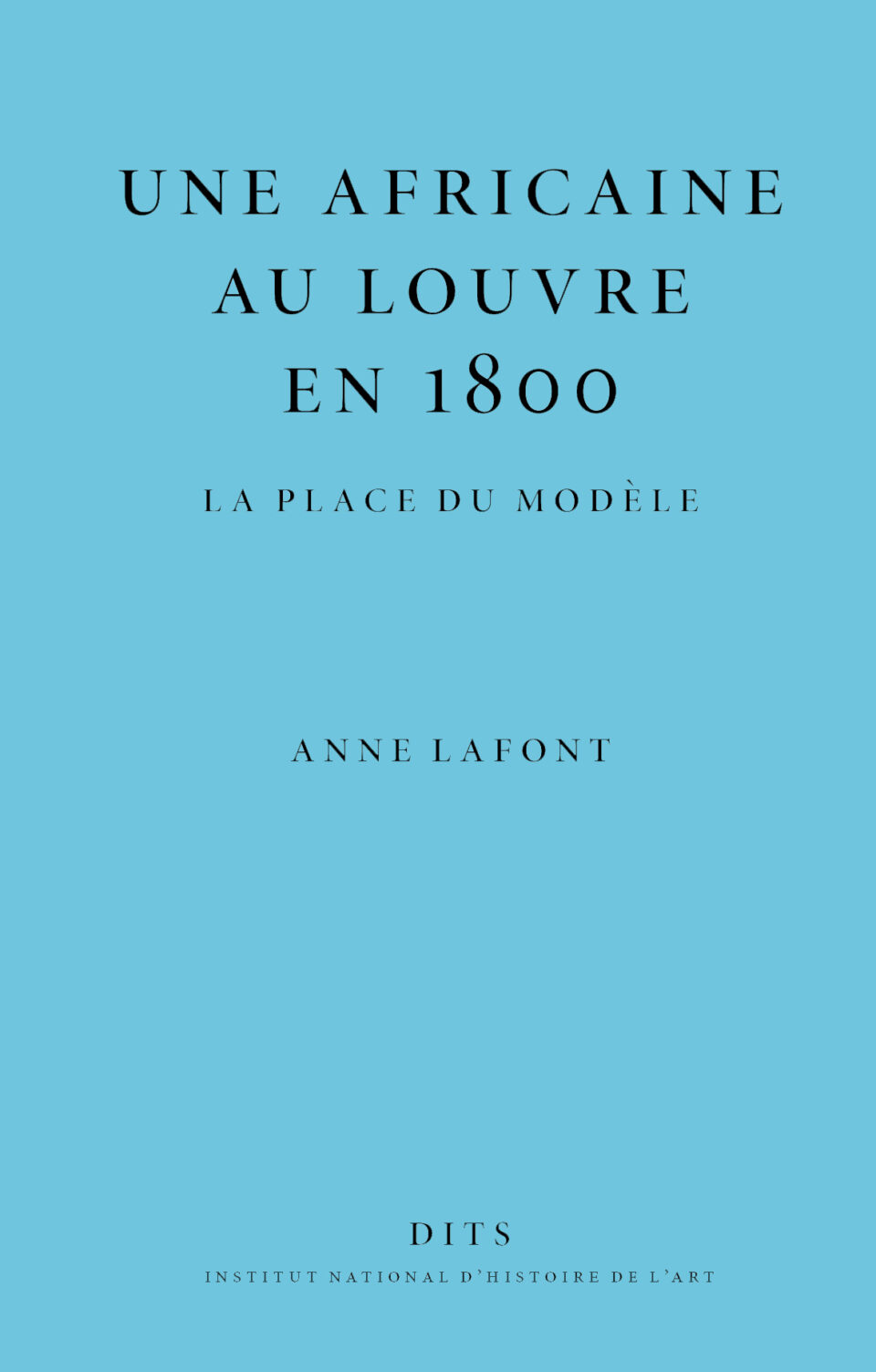 Une Africaine au Louvre en 1800. La place du modèle
