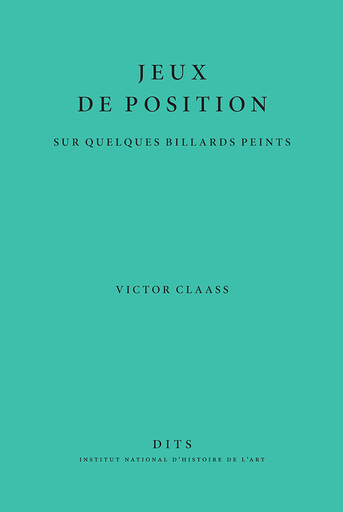 Jeux de position. Sur quelques billards peints