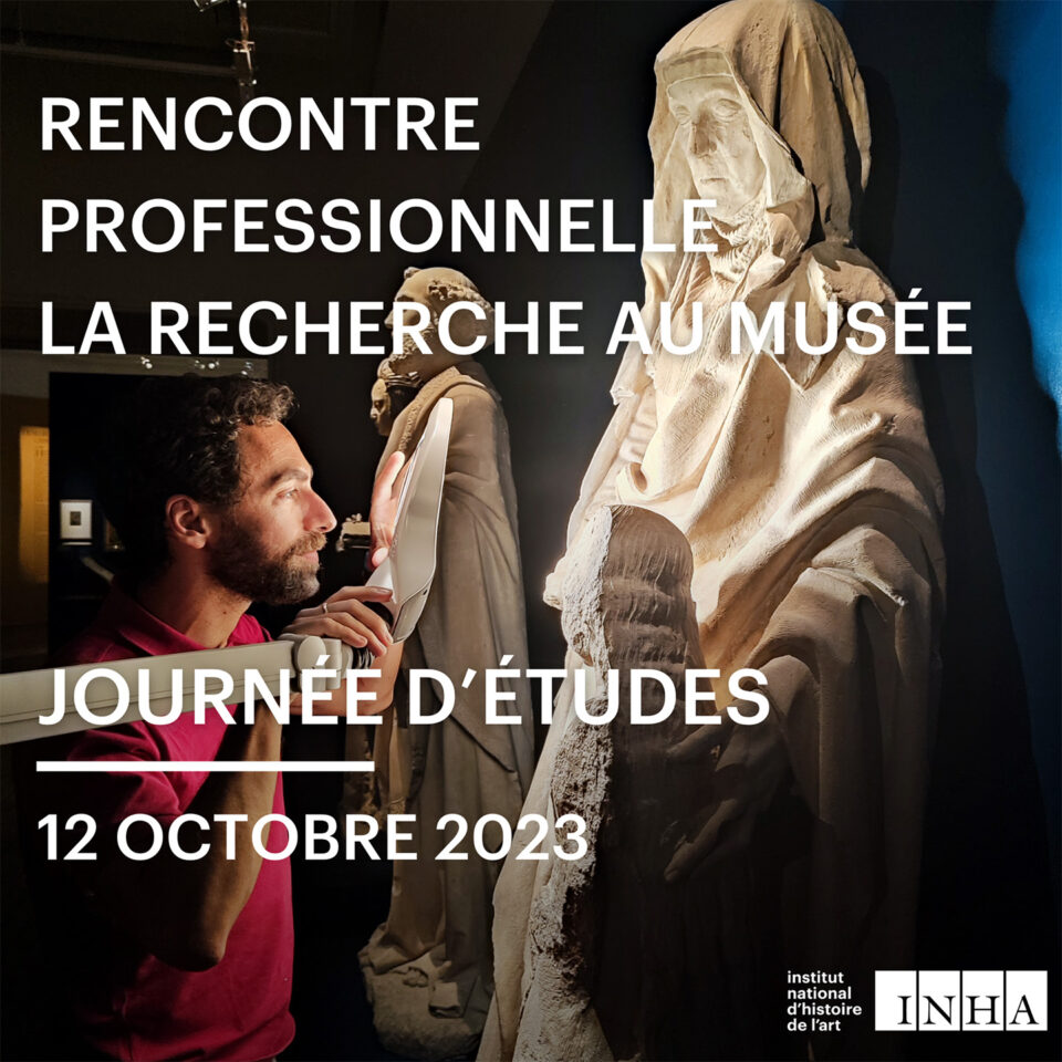 Rencontre professionnelle l La recherche au musée
