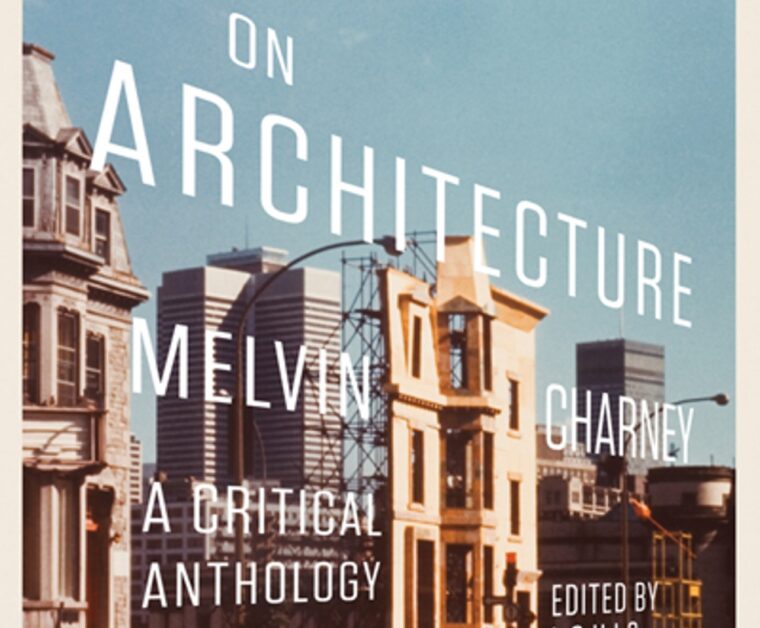 Louis Martin (éd.), On Architecture: Melvin Charney, a Critical Anthology, Montreal, McGill-Queen's University Press, 2013, viii-483 p., ill. Paris, bibliothèque de l’INHA, NZ CHAR43.A1 2013.