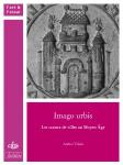 Couverture de l'ouvrage Imago urbis. Les sceaux de villes au Moyen Âge